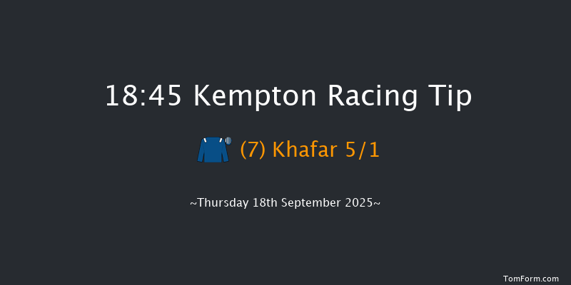 Kempton 18-45 (Class 4) 6f Mon 15th Sep 2025
