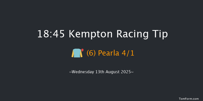 Kempton 18-45 (Class 5) 11f Mon 11th Aug 2025