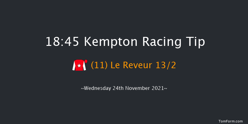 Kempton 18:45 Handicap (Class 5) 8f Mon 22nd Nov 2021