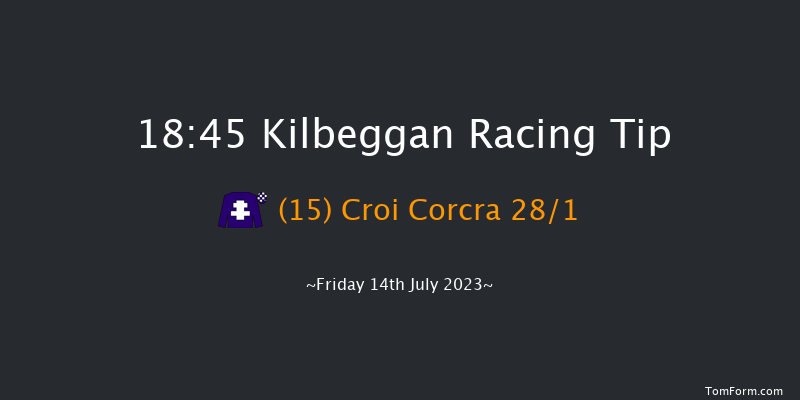 Kilbeggan 18:45 Handicap Hurdle 24f Mon 19th Jun 2023