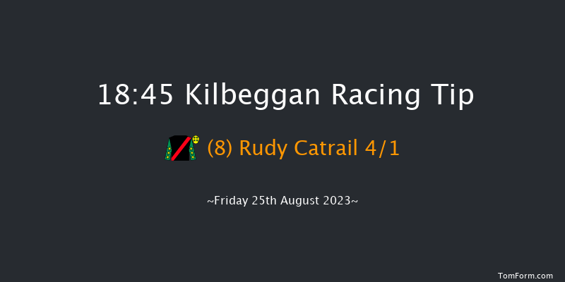 Kilbeggan 18:45 Handicap Chase 25f Sat 12th Aug 2023