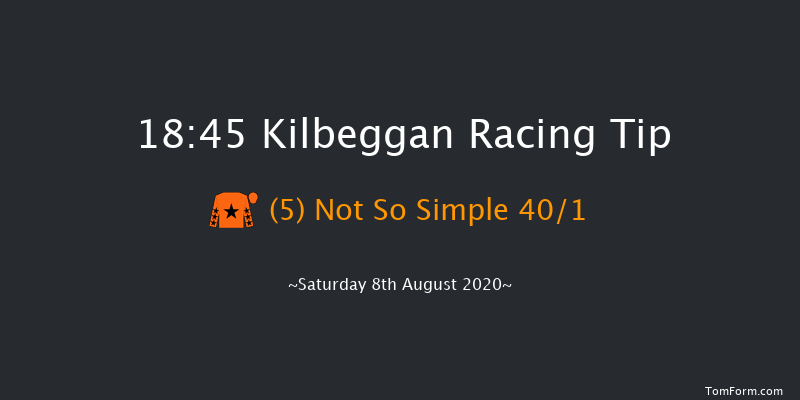 Kieran Kelly Memorial Beginners Chase Kilbeggan 18:45 Maiden Chase 25f Sat 1st Aug 2020