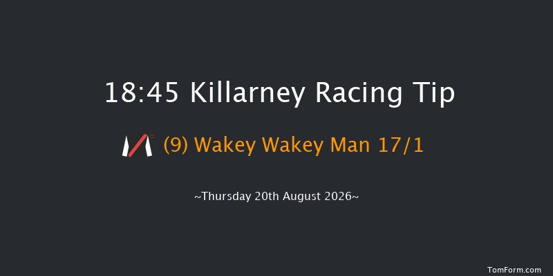 Killarney 18-45 23f Fri 17th Jul 2026