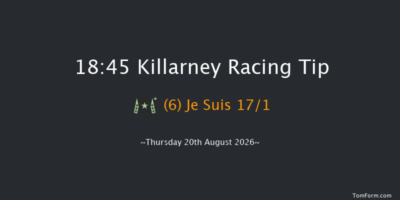 Killarney 18-45 23f Fri 17th Jul 2026