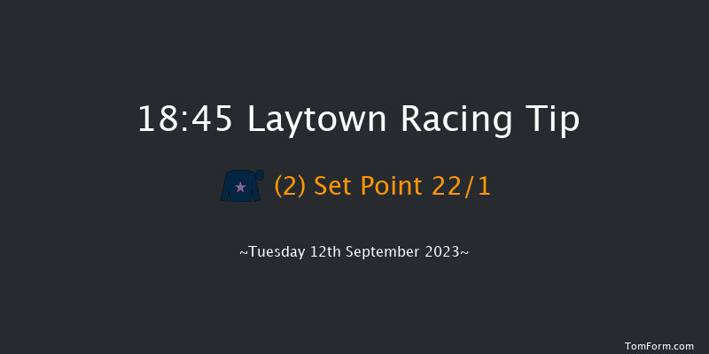 Laytown 18:45 Handicap 7f Thu 8th Sep 2022