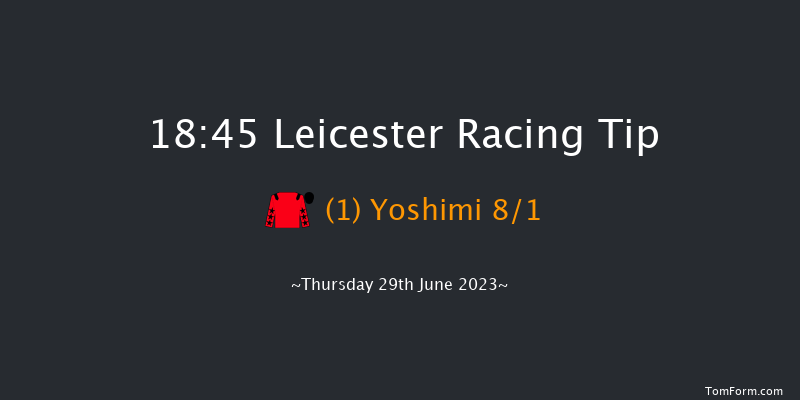 Leicester 18:45 Handicap (Class 5) 7f Sat 17th Jun 2023