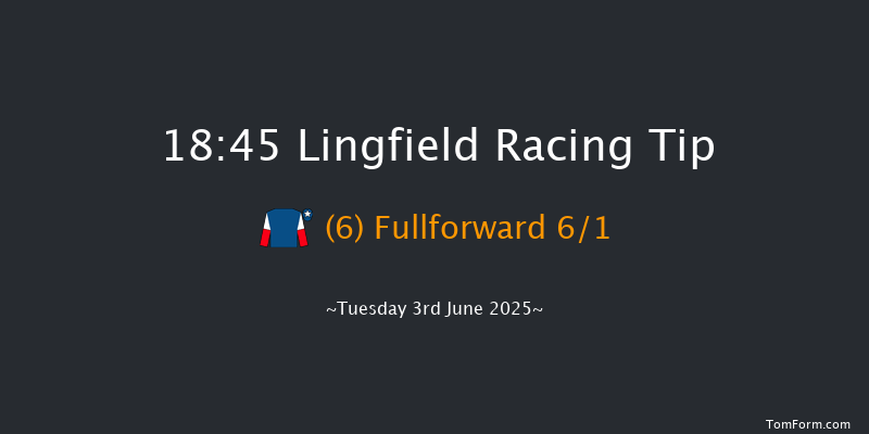 Lingfield 18-45 (Class 6) 12f Sat 31st May 2025