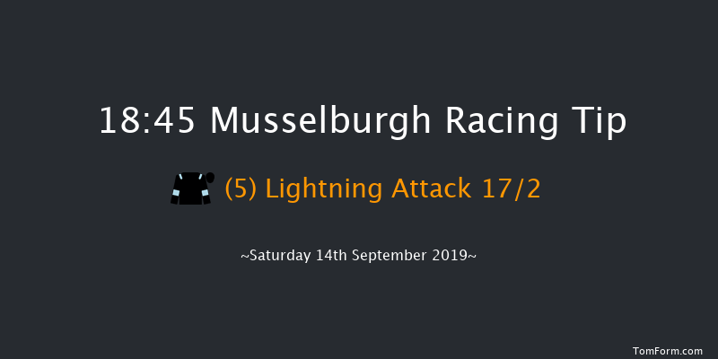 Musselburgh 18:45 Handicap (Class 4) 9f Fri 6th Sep 2019