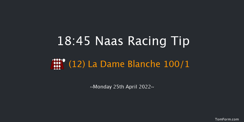 Naas 18:45 Maiden 10f Thu 31st Mar 2022