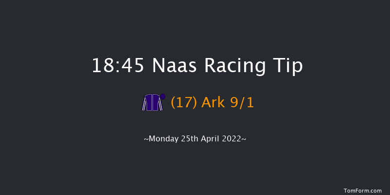 Naas 18:45 Maiden 10f Thu 31st Mar 2022
