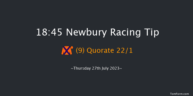 Newbury 18:45 Maiden (Class 4) 7f Sat 22nd Jul 2023