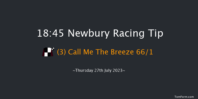 Newbury 18:45 Maiden (Class 4) 7f Sat 22nd Jul 2023