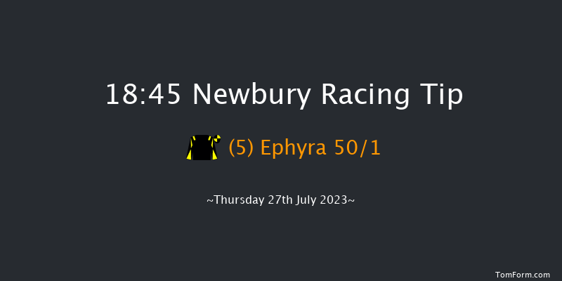 Newbury 18:45 Maiden (Class 4) 7f Sat 22nd Jul 2023