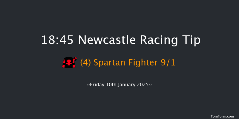 Newcastle  18:45 Handicap (Class 6) 6f Wed 8th Jan 2025
