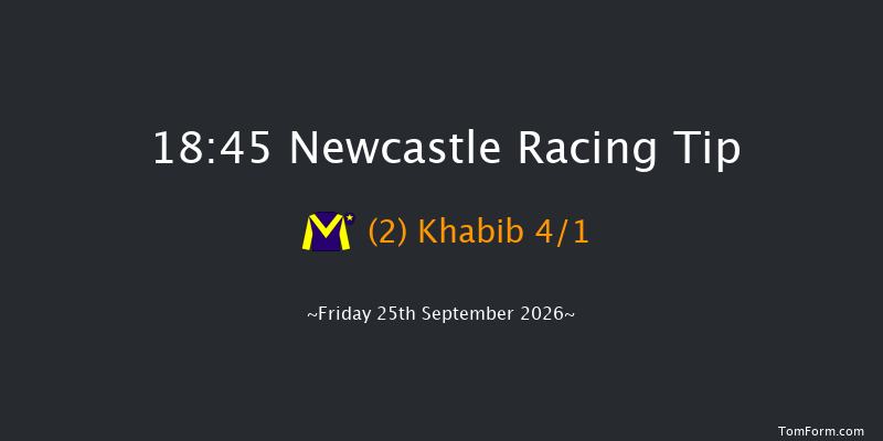 Newcastle 18-45 (Class 6) 5f Sat 19th Sep 2026