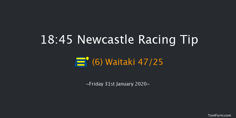 Newcastle 18:45 Handicap (Class 5) 7f Tue 28th Jan 2020