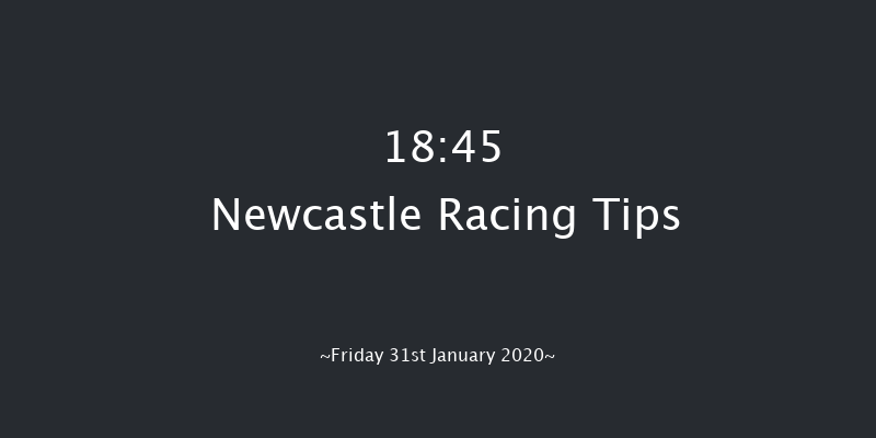 Newcastle 18:45 Handicap (Class 5) 7f Tue 28th Jan 2020