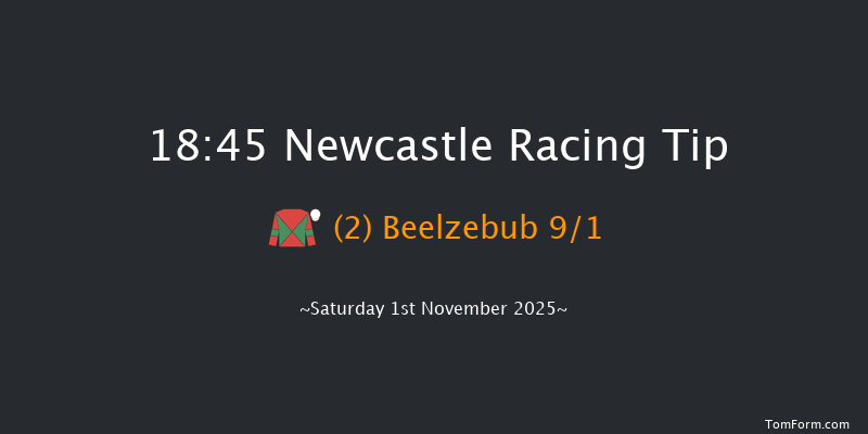 Newcastle 18-45 (Class 5) 6f Thu 30th Oct 2025