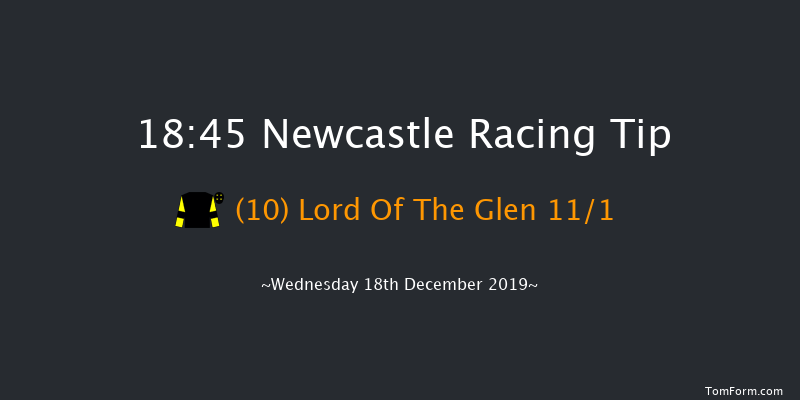 Newcastle 18:45 Handicap (Class 6) 6f Sat 14th Dec 2019