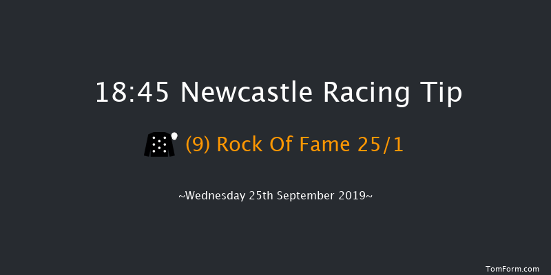 Newcastle 18:45 Stakes (Class 5) 6f Fri 20th Sep 2019