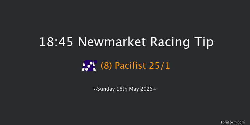 Newmarket 18-45 (Class 4) 8f Sat 17th May 2025