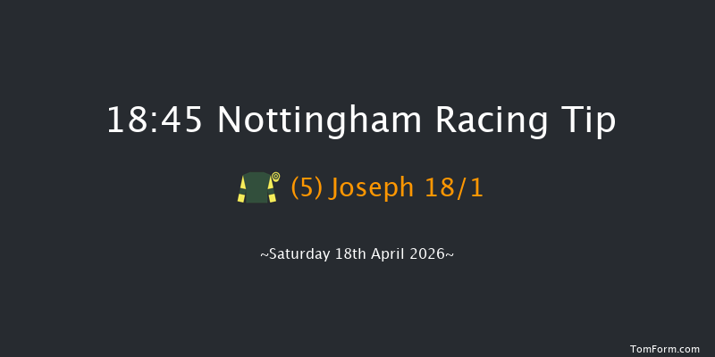 Nottingham 18-45 (Class 5) 10f Wed 8th Apr 2026