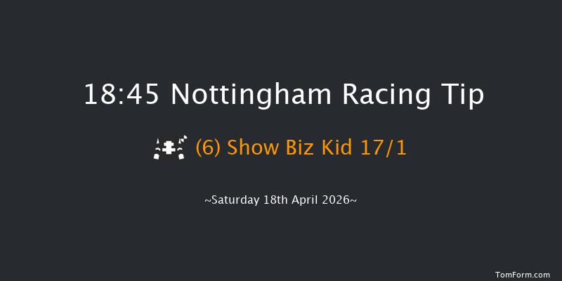 Nottingham 18-45 (Class 5) 10f Wed 8th Apr 2026