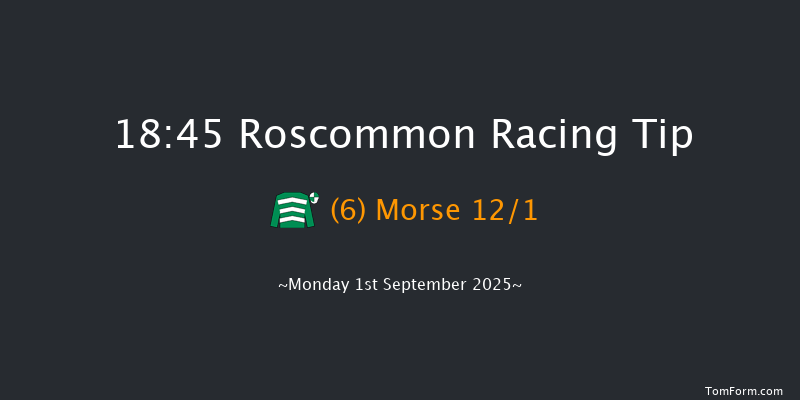 Roscommon 18-45 12f Tue 19th Aug 2025