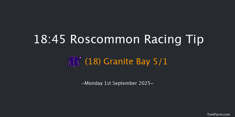 Roscommon 18-45 12f Tue 19th Aug 2025