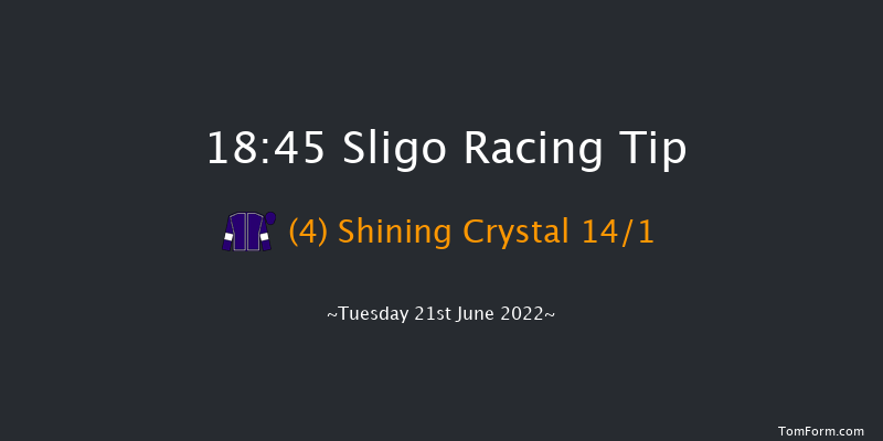 Sligo 18:45 Handicap 6f Tue 17th May 2022