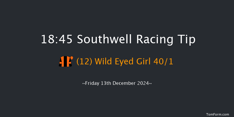 Southwell  18:45 Maiden (Class 5) 5f Tue 10th Dec 2024