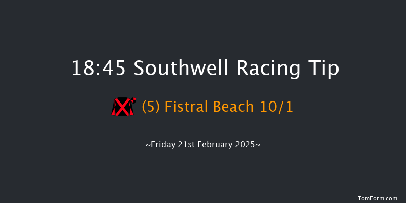 Southwell  18:45 Stakes (Class 6) 8f Mon 17th Feb 2025