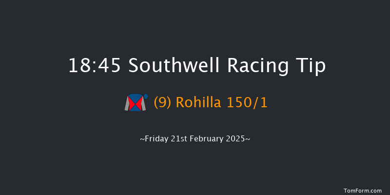 Southwell  18:45 Stakes (Class 6) 8f Mon 17th Feb 2025