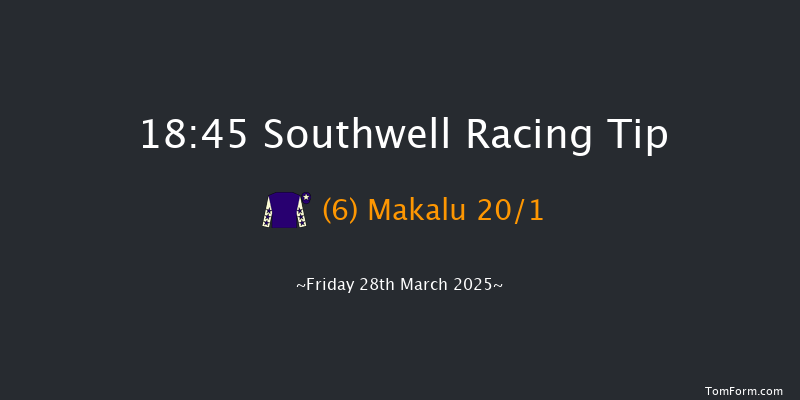 Southwell  18:45 Handicap (Class 6) 8f Thu 27th Mar 2025