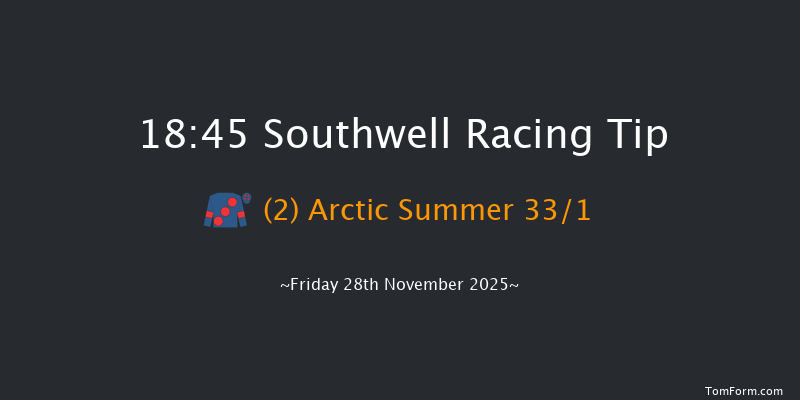Southwell 18-45 (Class 4) 4f Wed 26th Nov 2025
