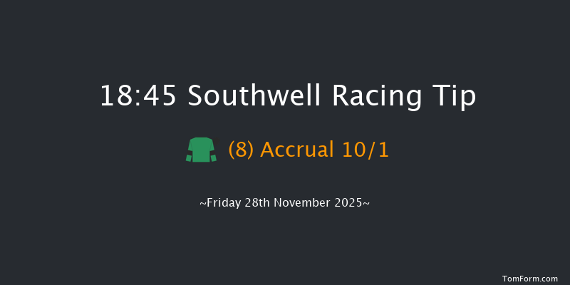 Southwell 18-45 (Class 4) 4f Wed 26th Nov 2025