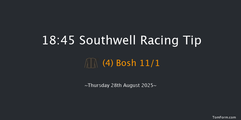 Southwell 18-45 (Class 4) 6f Mon 25th Aug 2025