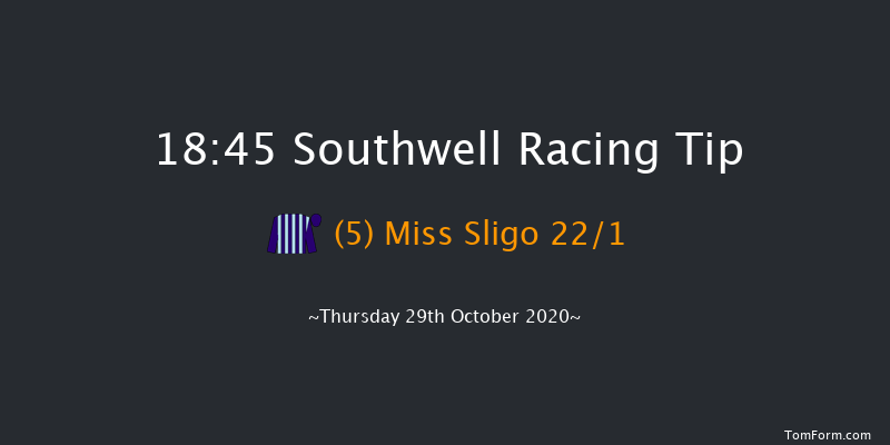 Heed Your Hunch At Betway Handicap Southwell 18:45 Handicap (Class 6) 12f Tue 27th Oct 2020