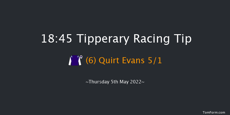 Tipperary 18:45 Maiden Chase 23f Thu 21st Apr 2022
