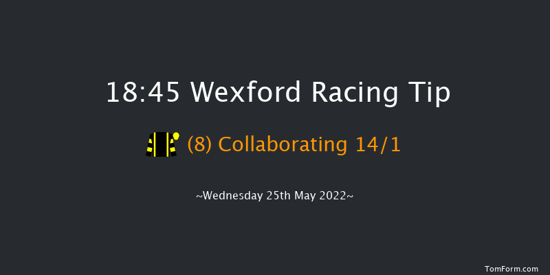 Wexford 18:45 Handicap Hurdle 17f Sat 14th May 2022