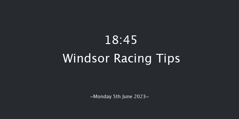 Windsor 18:45 Stakes (Class 5) 6f Mon 29th May 2023