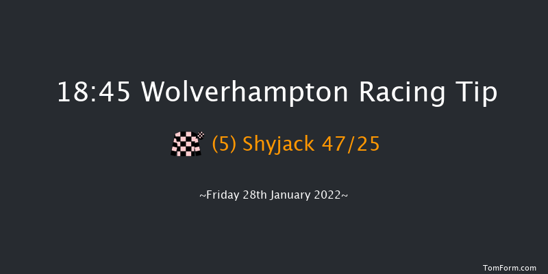 Wolverhampton 18:45 Handicap (Class 6) 9f Mon 24th Jan 2022