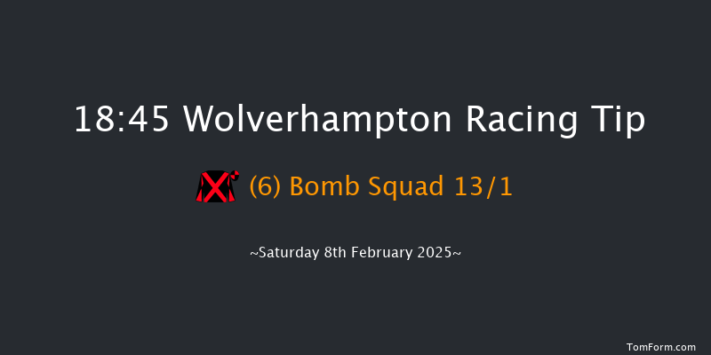 Wolverhampton  18:45 Handicap (Class 6) 7f Mon 3rd Feb 2025