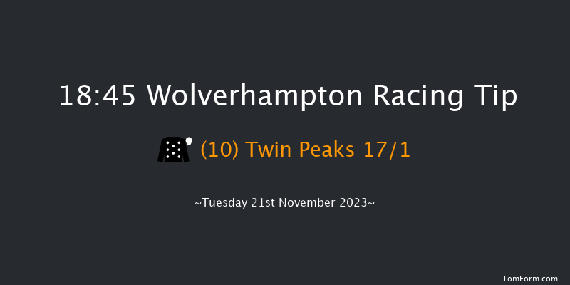 Wolverhampton 18:45 Stakes (Class 4) 9f Sat 18th Nov 2023