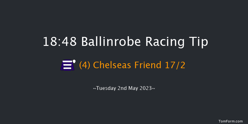 Ballinrobe 18:48 Handicap Hurdle 21f Fri 14th Apr 2023