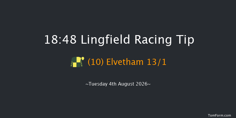 Lingfield 18-48 (Class 6) 6f Sat 1st Aug 2026