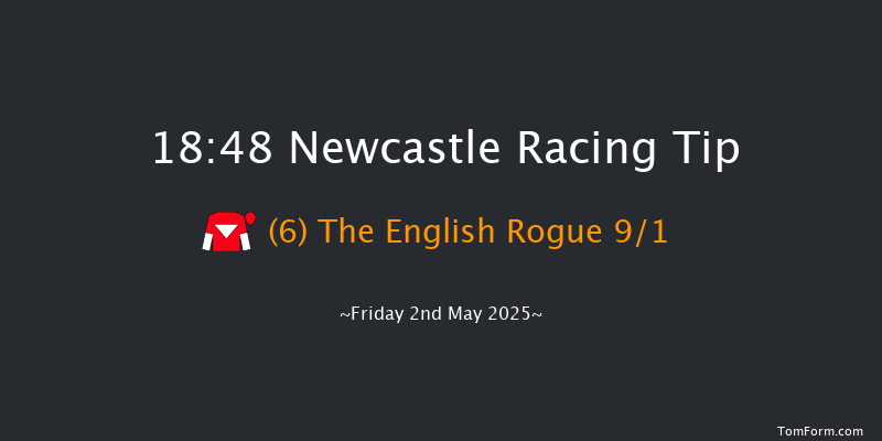 Newcastle 18-48 (Class 5) 7f Fri 18th Apr 2025