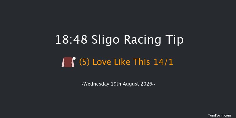 Sligo 18-48 20f Thu 6th Aug 2026