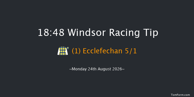 Windsor 18-48 (Class 6) 8f Tue 18th Aug 2026