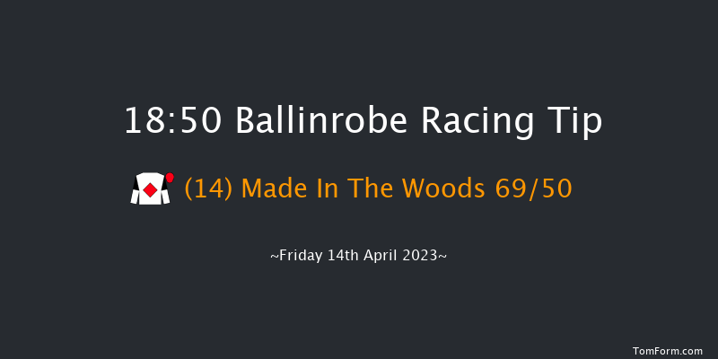 Ballinrobe 18:50 Handicap Hurdle 22f Mon 22nd Aug 2022
